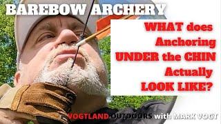 VOGTLAND OUTDOORS   2022   WHAT does anchoring UNDER your CHIN actually LOOK LIKE