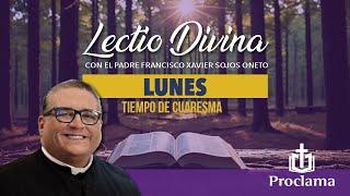 Lectio Divina de hoy lunes 24 de marzo