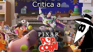 Mini-Critica a Pixar Popcorn