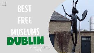 Best Free Museums in Dublin | Dublin | Ireland | Things to Do in Dublin | Dublin City