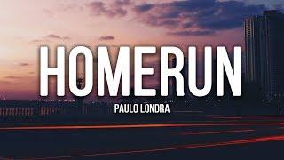 Paulo Londra - Homerun (Lyrics / Letra)