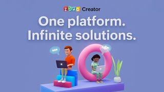 Build powerful solutions faster | Introducing Zoho Creator 6