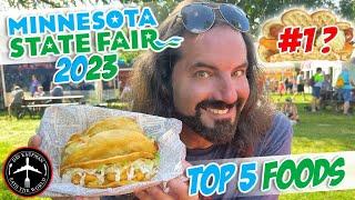 MINNESOTA STATE FAIR 2023! FIVE FOODS YOU CAN NOT MISS!!