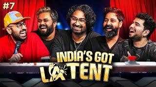 INDIA'S GOT LATENT | EP 07 ft.  @raviguptacomedy @RahgirLive @comicsaurabh