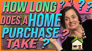 How Long Does A Home Purchase Take [How To Buy A House]