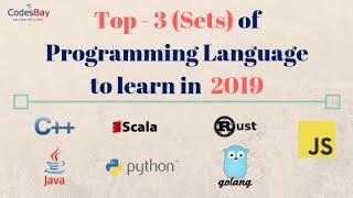 Top 3 Programming Languages to learn in 2019 : The Language Countdown