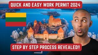 Easiest Way to Get Lithuania  Work Permit Visa 2024 – No Hassle!