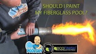 Ask the Pool Guy - Should I paint my fiberglass pool? {Legendary Escapes}