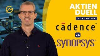 Cadence vs. Synopsys Aktien-Duell 2024 // Versteckte Giganten der Chip-Entwicklung im Vergleich