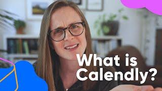 What is Calendly? How Meeting Scheduling Software Works