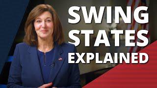 Swing States - Explained