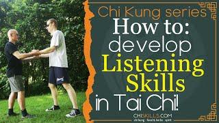 Tai Chi: Developing listening skills