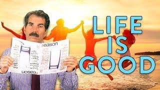 Stossel: Life is Getting Better