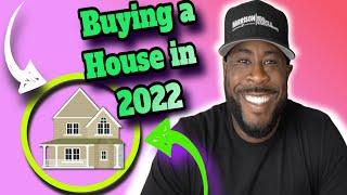 Do This NOW If You Want to Buy a House in Early 2022 | Quick Tips to Buying a House in 2022