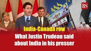 India-Canada row: What Justin Trudeau said about India in his presser | Diplomatic tension | Nijjar