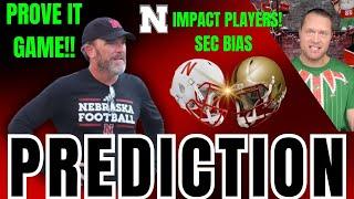 Huskers Bowl Game PREDICTION, John Butler's PROVE IT Game, Portal IMPACT PLAYERS & SEC BIAS Is Real!