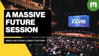 Future Session - When our Game studio comes together and shares updates