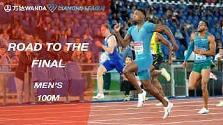 Road To The Final 2022: Men's 100m - Wanda Diamond League