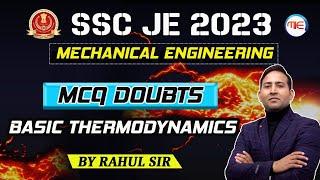 SSC JE 2023 | Mechanical Engineering | Basic Thermodynamics | MCQ Doubt Class | Rahul Kothiyal Sir