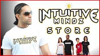 Intuitive Mindz Store Now Open!!!!