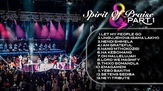 Spirit Of Praise 8 - Part 1