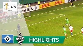 Hamburger SV - Borussia Mönchengladbach 1:2 | Highlights DFB-Pokal 2016/17 - Viertelfinale