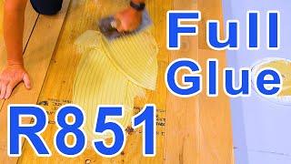 Bona R851 Wood Floor Adhesive Full Glue-Down Demo | Part 3 of 3