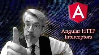 Angular HTTP Interceptors