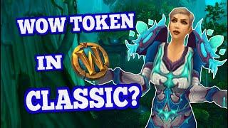 Will The WoW Token Come to Classic After All?