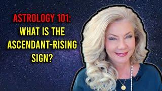 Astrology 101: What is the Ascendant-Rising Sign?