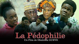 La Pédophilie Nouveau Film Sénégalaise 2022 ilm de IBrahima GUEYE