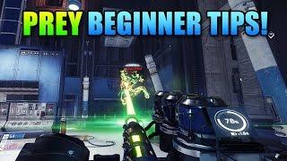 Prey Beginner Tips + Weapon Locations & More!