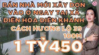 Bán Nhà Mới Xây Dọn Vào Ở Ngay Tại Xã Diên Hòa Diên Khánh Giá Chỉ 1 Tỷ450tr | Cách Hương Lộ 39 100m