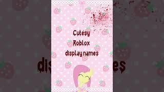 cute roblox display names #roblox #cutecore #kawaii #cutegore #robloxshorts