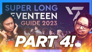 SUPER LONG SEVENTEEN GUIDE 2023 - VOCAL TEAM #4 REACTION