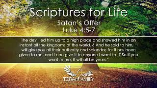 Scriptures for Life | Satan's Offer