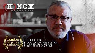 (K)NOX: THE ROB KNOX STORY | London Independent Film Festival 2021 Trailer [HD]