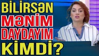 Bilirsən mənim daydayım kimdi? - Media Turk TV