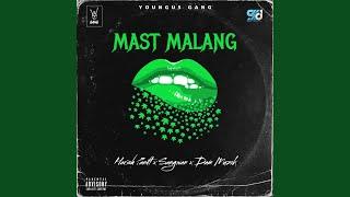 Mast Malang (feat. sangwan, Harsh Pandt)