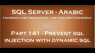 Prevent sql injection with dynamic sql in arabic