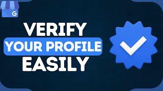 How to Verify Your Google Business Profile | Fix Google My Business Verification Issues (2024)