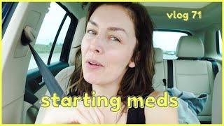 Officially Starting Anxiety Medication | vlog