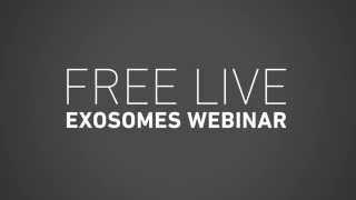 Free Webinar: Exosome Isolation and Monitoring