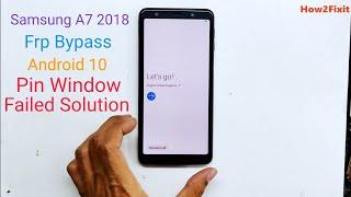 Samsung A7 Frp Bypass Android 10 & Hard Reset || Pin Window Failed Solution 2020