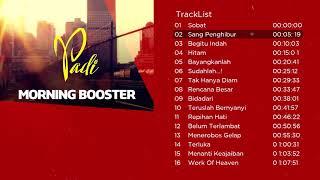 Kompilasi Lagu Terbaik PADI Bikin Semangat | Morning Booster