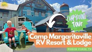 Camp Margaritaville - Pigeon Forge | Campground Tour