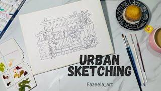 Urban sketching tutorial |How to do urban sketching