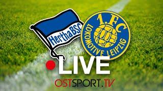 LIVE! Hertha BSC II - 1. FC Lok Leipzig | Regionalliga Nordost | SP06