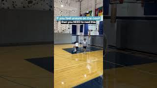 If you feel unsure on the court, THIS will help you