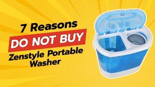 DON'T BUY Zenstyle Portable Washer Before WATCHING THIS!  | 7 Reasons Why!